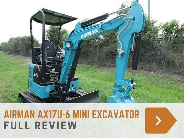 I MINIESCAVATORI PIÙ IN VOGA SUL MERCATO Airman-ax17u-6-mini-excavator-review