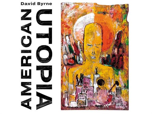 David -Byrne ---American -Utopia